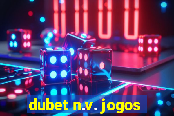 dubet n.v. jogos